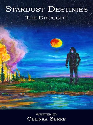 cover image of Stardust Destinies II the Drought